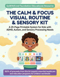 The "Calm & Focus" Visual Routine & Sensory Kit for Kids (ADHD & Autism Printable Bundle)